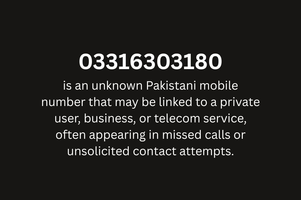 Understanding 03316303180 in the Modern Communication Landscape