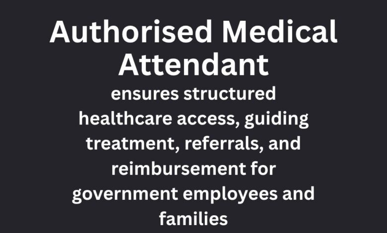 Authorised Medical Attendant