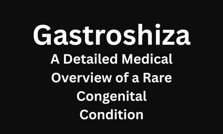 Gastroshiza